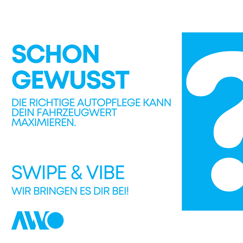 AVVO-Beitrag: Schon gewusst? Die richtige Autopflege kann den Fahrzeugwert maximieren